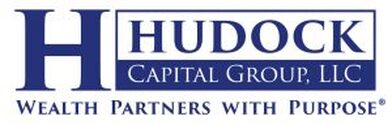 Hudock Capital Group LLC Wealth Partners With Purpose